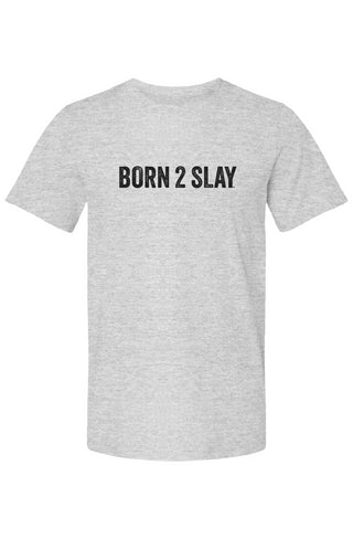 Slay Unisex Classic Tee