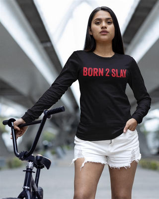 Slay Unisex Long Sleeve Tee